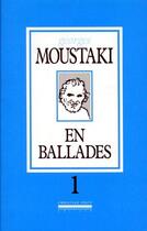 Couverture du livre « En ballade t.1 » de Georges Moustaki aux éditions La Simarre