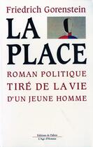 Couverture du livre « La place » de Friedrich Gorenstein aux éditions Fallois