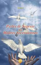 Couverture du livre « Les perles de sagesse des maîtres ascensionnés » de Shani aux éditions Helios