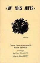 Couverture du livre « Viv' nous aut'es ; contes et poèmes en patois picard » de Robert Florin aux éditions Publi-nord
