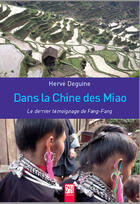 Couverture du livre « Dans la Chine des Miao » de Herve Deguine aux éditions Nuvis