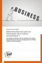 Couverture du livre « Détermination du prix ou formation de la valeur économique ? » de Diego Boilengar Nodjirim aux éditions Presses Academiques Francophones