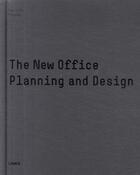 Couverture du livre « The new office planning and design » de Pogade Daniela aux éditions Links