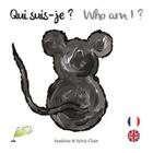 Couverture du livre « Qui suis-je? » de Sylvie Clain et Sandrine Sand aux éditions Verte Plume