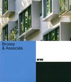 Couverture du livre « Brossy et associés » de Jean-Francois Pousse aux éditions Cree