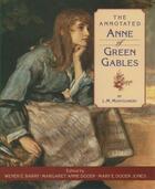 Couverture du livre « The Annotated Anne of Green Gables » de Montgomery L M aux éditions Oxford University Press Usa