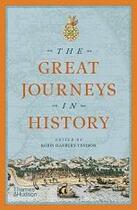 Couverture du livre « The great journeys in history (paperback) » de Hanbury-Tenison Robi aux éditions Thames & Hudson