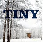 Couverture du livre « Tiny houses » de Zeiger Mimi aux éditions Rizzoli