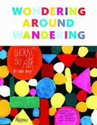 Couverture du livre « Mike perry wondering around wandering : work-so-far » de Perry Mike aux éditions Rizzoli