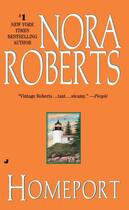 Couverture du livre « Homeport » de Nora Roberts aux éditions Penguin Group Us