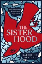 Couverture du livre « THE SISTERHOOD » de Katherine Bradley aux éditions Simon & Schuster