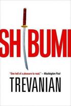 Couverture du livre « SHIBUMI » de Trevanian aux éditions Broadway Books