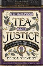 Couverture du livre « The Way of Tea and Justice » de Stevens Becca aux éditions Faitwords