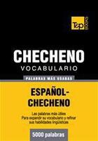 Couverture du livre « Vocabulario español-checheno - 5000 palabras más usadas » de Andrey Taranov aux éditions T&p Books