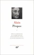 Couverture du livre « Propos Tome 1 ; 1906-1936 » de Alain aux éditions Gallimard