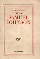 Couverture du livre « Vie de Samuel Johnson » de James Boswell aux éditions Gallimard