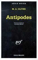 Couverture du livre « Antipodes » de Maria Antonia Oliver aux éditions Gallimard