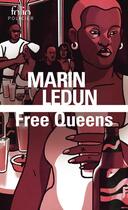 Couverture du livre « Free Queens » de Marin Ledun aux éditions Folio