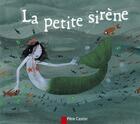 Couverture du livre « La petite sirène » de Andersen aux éditions Pere Castor