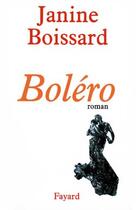 Couverture du livre « Boléro » de Janine Boissard aux éditions Fayard