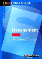Couverture du livre « Management ; QCM » de Soutenain-J.F aux éditions Foucher