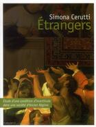 Couverture du livre « Étrangers » de Simona Cerutti aux éditions Bayard