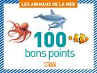 Couverture du livre « 100 bons points animaux mer » de  aux éditions Lito