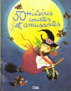 Couverture du livre « 50 histoires courtes amusantes » de  aux éditions Lito