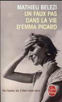 Couverture du livre « Un faux-pas dans la vie d'Emma Picard » de Mathieu Belezi aux éditions Le Livre De Poche