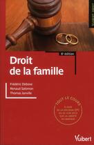 Couverture du livre « Droit de la famille (8e édition) » de Frederic Debove et Renaud Salomon et Thomas Janville aux éditions Vuibert