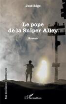 Couverture du livre « Le pope de la Sniper Alley » de Jose Rigo aux éditions L'harmattan