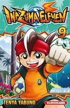 Couverture du livre « Inazuma eleven Tome 9 » de Tenya Yabuno aux éditions Kurokawa