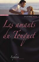 Couverture du livre « Les amants du Touquet » de Sylviane Rose aux éditions Ravet-anceau