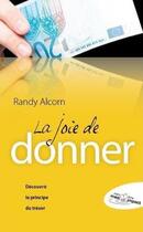 Couverture du livre « La joie de donner ; découvrir le principe du trésor » de Randy Alcorn aux éditions Blf Éditions