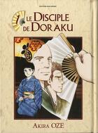 Couverture du livre « Le disciple de Doraku Tome 1 » de Oze Akira aux éditions Isan Manga