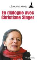 Couverture du livre « En dialogue avec Christiane Singer » de Leonard Appel aux éditions Le Passeur