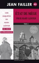 Couverture du livre « État de siège pour Mary Lester t.2 » de Jean Failler aux éditions Palemon
