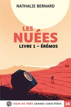 Couverture du livre « Les nuées Tome 1 : Erémos » de Nathalie Bernard aux éditions Voir De Pres