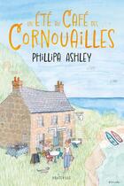 Couverture du livre « Un été au Café des Cornouailles » de Phillipa Ashley aux éditions Hauteville