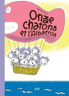 Couverture du livre « Onze chatons et l'albatros » de Noboru Baba aux éditions 2024