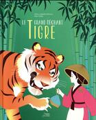 Couverture du livre « Le grand méchant tigre » de Marie Caillou et Celine Lavignette-Ammoun aux éditions Belin Education
