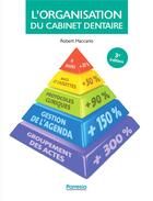 Couverture du livre « L'organisation du cabinet dentaire » de Robert Maccario aux éditions Parresia