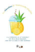 Couverture du livre « Les smoothies de mademoiselle mathilde » de Verriere Vanessa aux éditions Cateliane Editions