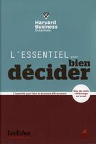 Couverture du livre « L'essentiel pour bien décider » de Richard Luecke et Alan J. Rowe aux éditions Esf