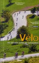Couverture du livre « Le vélo de route » de Marie-Helene Paturel et Lionel Montico aux éditions Glenat