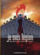 Couverture du livre « Je suis légion ; intégrale 40 ans » de Fabien Nury et John Cassaday aux éditions Humanoides Associes