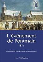 Couverture du livre « L'évènement de Pontmain 1871 » de Abbe Richard A.-M. aux éditions Tequi