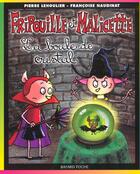 Couverture du livre « Fripouille et Malicette t.2 ; la boule de cristal » de Pierre Lehoulier et Francoise Naudinat aux éditions Bayard Jeunesse