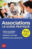 Couverture du livre « Associations : le guide pratique (édition 2022) » de Paul Le Gall aux éditions Prat Editions