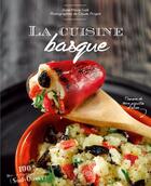 Couverture du livre « La cuisine basque » de Claude Prigent et Anne-Marie Gale aux éditions Sud Ouest Editions